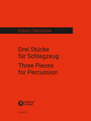 3 Stücke für Schlagzeug = 3 Pieces for Percussion