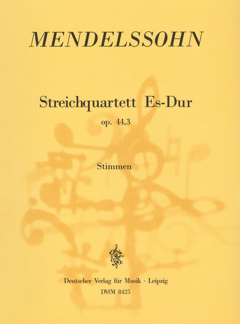 Streichquartett Es-dur = String Quartet in Eb major Op. 44/3 MWV R 28