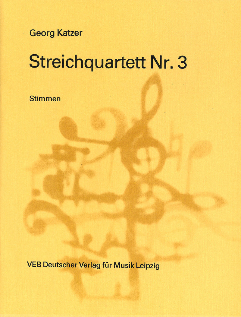Streichquartett Nr. 3 = String Quartet No. 3 (Set of Parts)