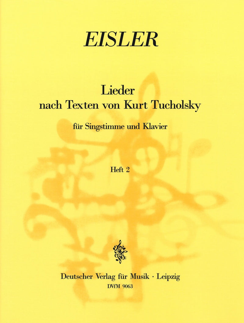 Lieder nach Texten von Kurt Tucholsky = Songs based on Words by Kurt Tucholsky, Vol. 2