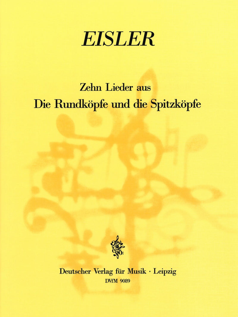 Die Rundköpfe und die Spitzköpfe = Round Heads and Pointed Heads Op. 45