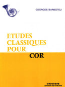 Etudes classiques pour cor = Classic etudes for French Horn