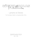 Lamento di Orlando für Orchester, Bariton und gemischten Chor (1985)