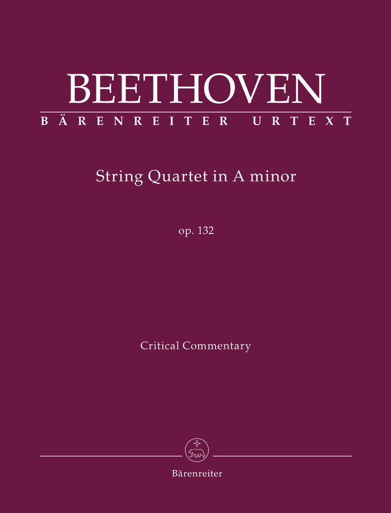 Streichquartett a-Moll = String Quartet in A minor op. 132 (Critical Commentary)