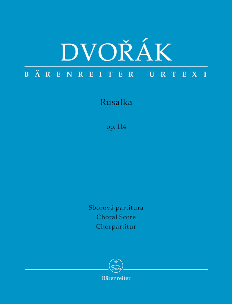 Rusalka op. 114 (Choral score)