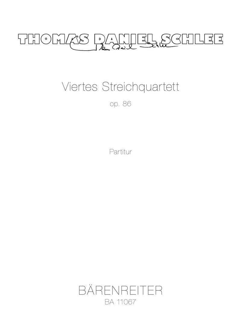 Viertes Streichquartett op. 86 (2014–2015) (Score)