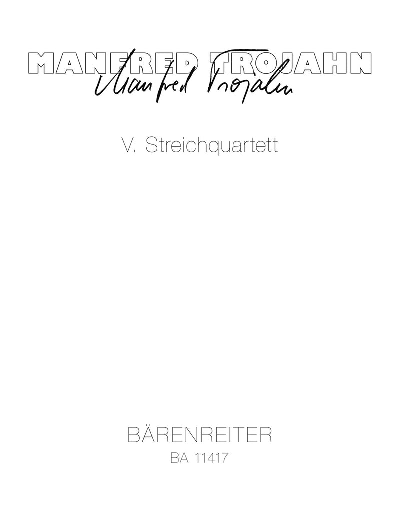 V. Streichquartett = String Quartet No. 5 (2018) (Score)