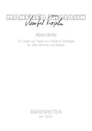 Abendröte for Low Voice and Piano (2012)