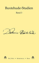 Buxtehude-Studien, Vol. 3