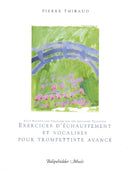 Daily Routine and Vocalises for The Advanced Trumpeter