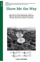 Show Me the Way