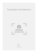 Turangalila - Symphonie (Onde Martenot part)