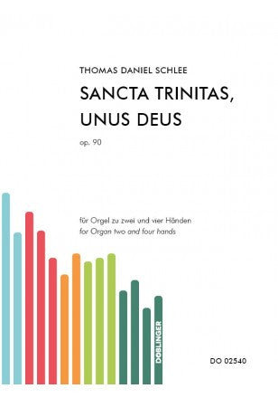 Sancta trinitas, unus Deus op. 90