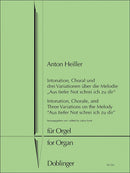 Intonation, Chorale and Three Variations on the Melody "Aus tiefer Not schrei ich zu dir"