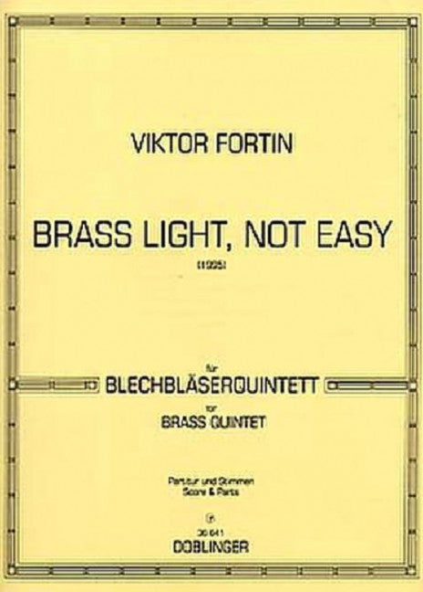 Brass light, not easy