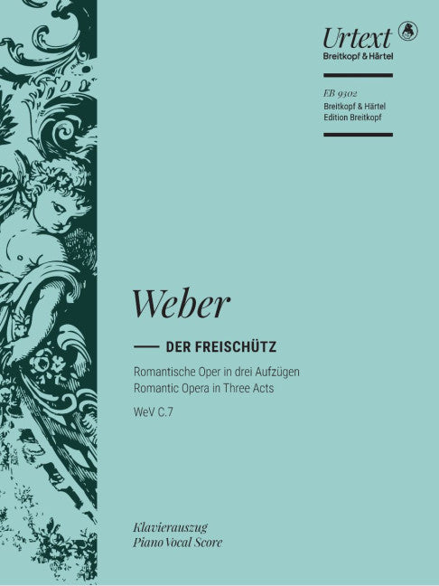 Der Freischütz WeV C.7（ピアノ・リダクション）