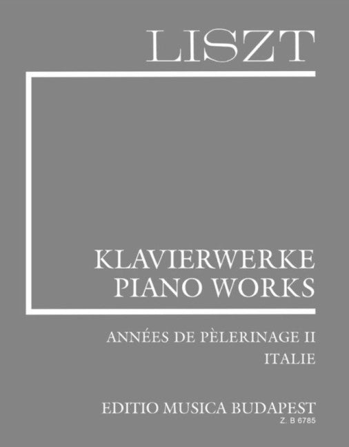 Annees de Pelerinage 2 - Italien Vol. 2