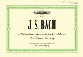 Musikalische Kostbarkeiten für Klavier: A Piano Treasury