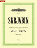 Selected Piano Works, Vol. 4: Mazurkas Opp. 3, 25, 40
