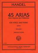 45 Arias From Operas and Oratorios, vol. 1 (Low voice)