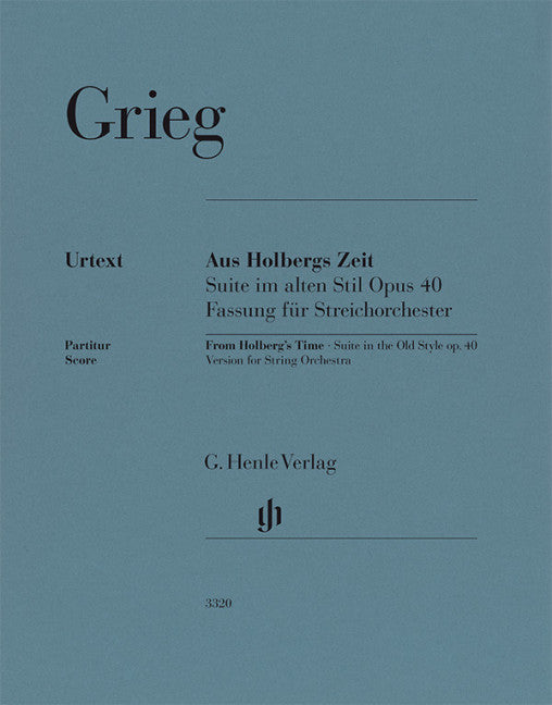 Aus Holbergs Zeit = From Holberg's Time, Suite in the Old Style op. 40 (Score)