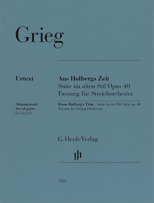 Aus Holbergs Zeit = From Holberg's Time, Suite in the Old Style op. 40 (Set of parts)