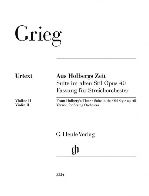 Aus Holbergs Zeit = From Holberg's Time, Suite in the Old Style op. 40 (Violin 2 part)