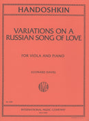 Variations on a Russian Song of Love
