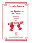 Hymn Treatments for Organ Vol. 4: Christmas