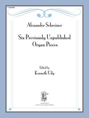 Six Previously Unpublished Organ Pieces