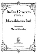 ltalian Concerto BWV 971: Transcribed for Organ by Martin Schmeding