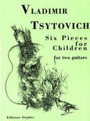 6 Pieces for Children