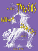 More Tangos Milongas Habaneras