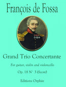 Grand Trio Concertante Op.18 No.3 op. 18/3