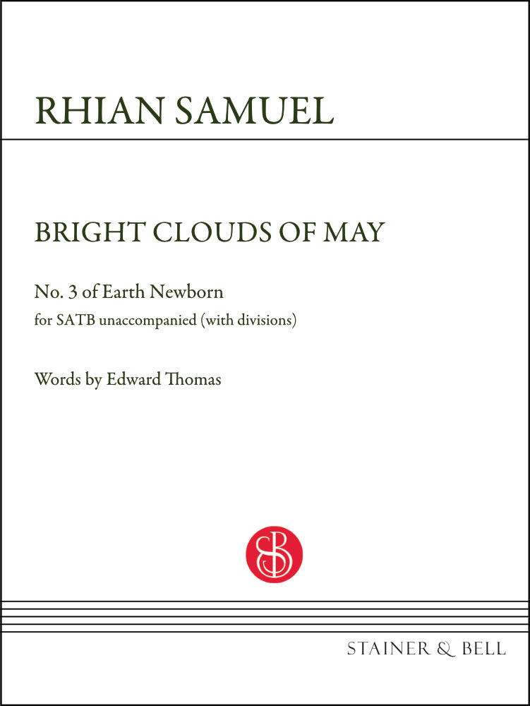 Bright Clouds of May (No. 3 of Earth Newborn)