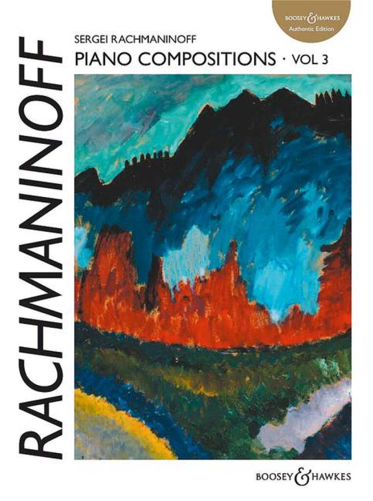 Piano Compositions, Volume 3 / Rachmaninoff (B&H)
