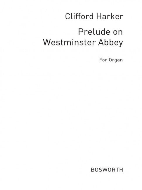 Prelude on Westminster Abbey