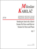 Sonáta pro lesní roh a klavir = Sonata for Horn and Piano, op. 2