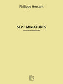 Sept Miniatures pour deux saxophones