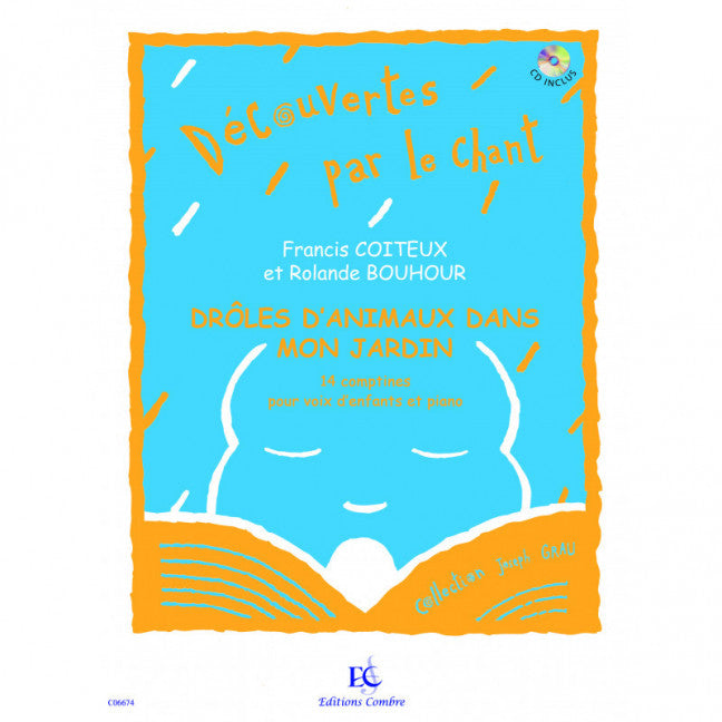 Drôles d'animaux dans mon jardin