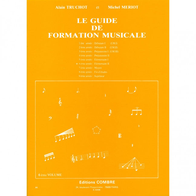 Le guide de formation musicale Vol. 6
