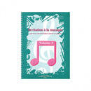 Invitation à la musique Vol. 3