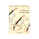 Je découvre le violoncelle Vol. 1