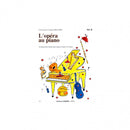 L'Opéra au piano Vol. B