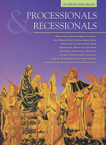 100 Processionals & Recessionals