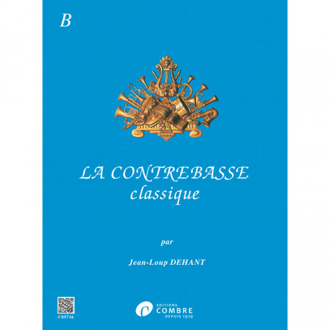 La Contrebasse classique Vol. B