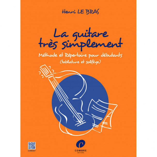 La Guitare très simplement