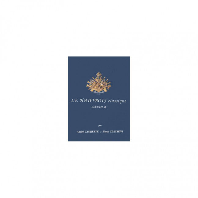 Le Hautbois classique Vol. B