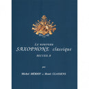 Le saxophone classique Vol. B
