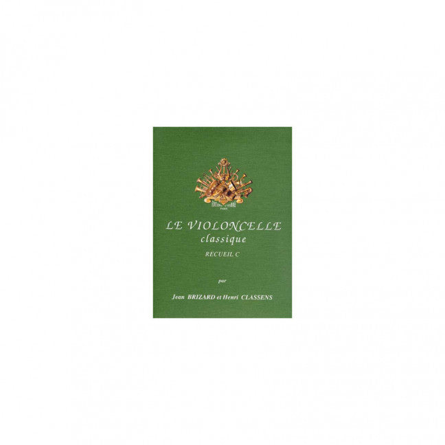 Le Violoncelle classique Vol. C
